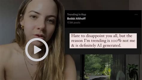 watch bobbi althoff deep fake|Podcaster Bobbi Althoff insists graphic viral video is fake .